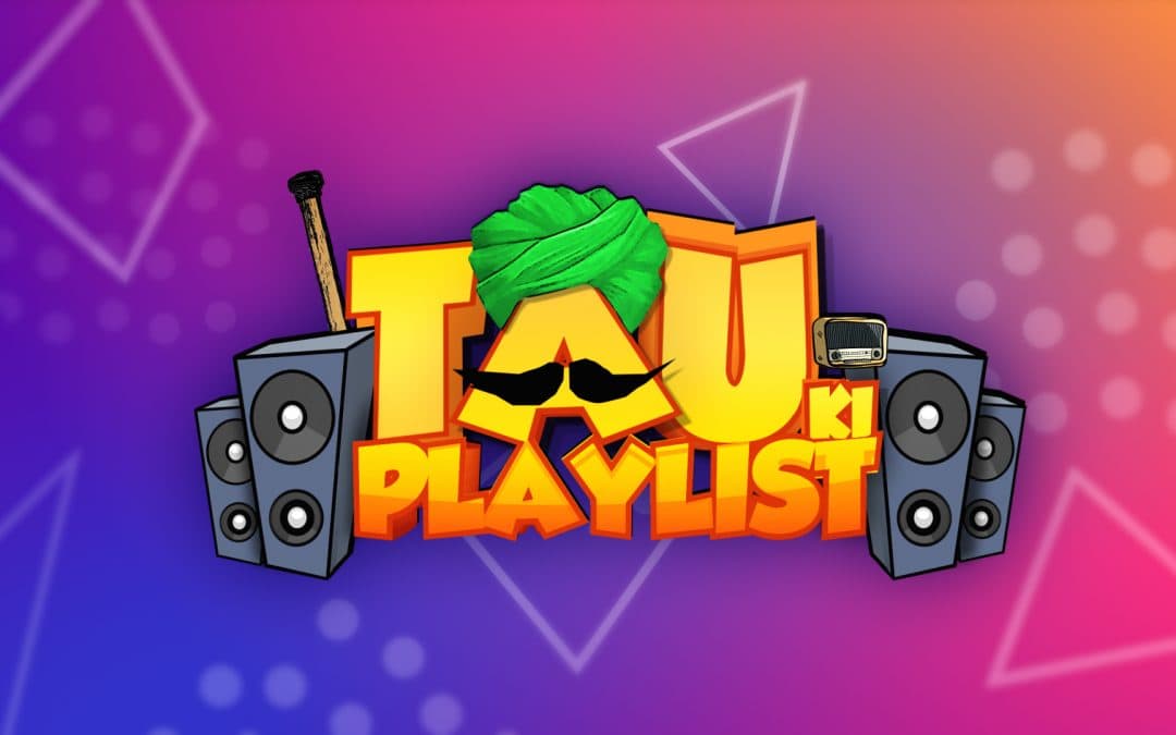 Tau ki Playlist